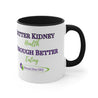 Better Kidney Health Through Better Eating Accent Coffee Mug, 11oz