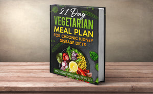 21 Day Vegetarian Meal Plan For Pre-Dialysis Kidney Disease